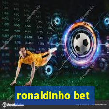 ronaldinho bet